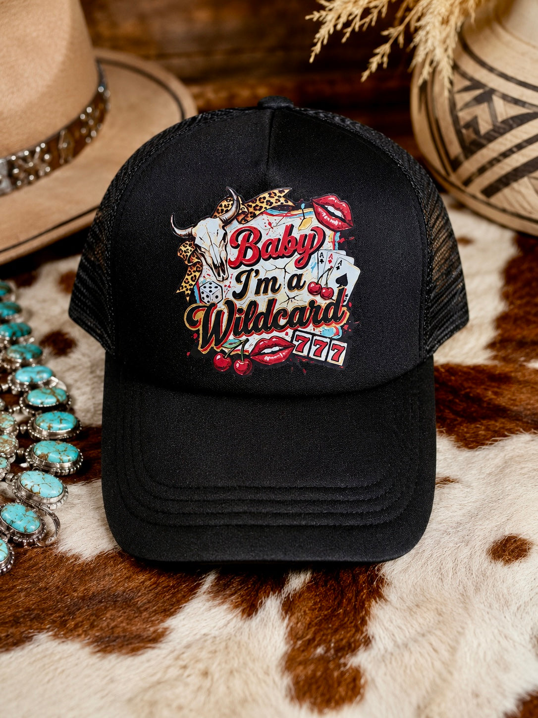 Baby I’m a Wild Card Trucker Hat